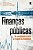 Financas Publicas: da Contabilidade Criativa ao Resgate da Credibilidade - Imagem 1