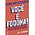 Voce e Fodona - Imagem 1