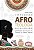 Afroteologia: Construindo Uma Teologia das Tradicoes de Matriz Africana - Imagem 1