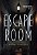 Escape Room - Imagem 1
