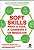 Soft Skills para a Vida, a Carreira e os Negocios: o Pulo do Gato para dese - Imagem 1