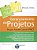 Gerenciamento de Projetos: Project Model Canvas (pmc) - Imagem 1
