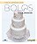 Enciclopedia dos Bolos - Avancado - Imagem 1