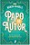 Papo de Autor: Guia de Carreira para Autores de Fantasia - Imagem 1