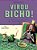 Virou Bicho! - Imagem 1