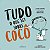 Tudo o Que Sei sobre Coco - Imagem 1