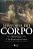 Historia do Corpo - Vol. I - da Renascenca as Luzes - Imagem 1