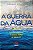 A Guerra da Agua - Imagem 1