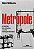 Metropole - Imagem 1