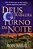 Deus Trabalha no Turno da Noite - Imagem 1