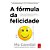Formula da Felicidade, a - Como Um Engenheiro da Google Encontrou a Equacao - Imagem 1