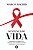 Sentença de Vida - Histórias e Lembranças - a Jornada de Uma Médica contra - Imagem 1