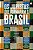 Juristas Que Formaram o Brasil, Os: os Advogados e Juizes Que Construiram O - Imagem 1