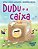 Dudu e a Caixa - Imagem 1