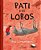 Pati e os Lobos - Imagem 1