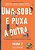 Sobe e Puxa a Outra, Uma: sem Saberem Que era Impossivel, Foram La e Fizera - Imagem 1