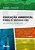Educacao Ambiental para o Seculo Xxi - no Brasil e no Mundo - Imagem 1