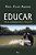 Educar Pela Conquista e Pela Fe - Imagem 1