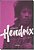 Hendrix por Hendrix: Entrevistas e Encontros - Imagem 1