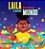 Laila: a Menina Que Descobriu o Mundo - Imagem 1