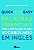 Quick And Easy: Palabras Essesnciais para Ambliar o Seu Vocabulario - Imagem 1