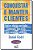 Conquistar e Manter Clientes - Imagem 1