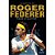 Biografia de Roger Federer, A - Imagem 1