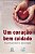 Coracao Bem Cuidado, Um: Espirutualidade e Psicologia - Imagem 1