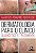 Dermatologia para o Clinico: Diagnostico e Tratamento - Imagem 1