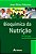 Bioquimica da Nutricao - Imagem 1