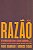 Apelo a Razao: a Reconciliacao com a Logica Economica por Um Brasil Que dei - Imagem 1