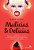 Malicias e Delicias - Imagem 1