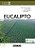 Eucalipto - Imagem 1