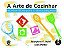 Arte De Cozinhar, A - Imagem 1