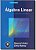 Álgebra Linear Com Aplicações - 10Ed/12 - Imagem 1