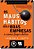 Maus Habitos Das Boas Empresas..., Os - Imagem 1