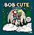 Bob Cute  Series e Filmes   Vol. 3: Livro Com 24 - Imagem 1