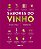 Sabores do Vinho - Da Uva à Taça - Imagem 6