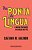 Na Ponta da Língua - O Nosso Português da Cabeça Aos Pés - Imagem 2