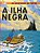 ILHA NEGRA, A - Imagem 1
