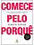 Comece Pelo Porque Ed Especial - Imagem 1