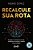Recalcule Sua Rota - Imagem 1