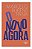 O Novo Agora - Imagem 1