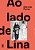 Ao Lado de Lina - Imagem 1