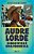 Audre Lorde - Sobreviver é Uma Promessa - Imagem 1