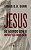 Jesus de Acordo Com o Novo Testamento - Imagem 2