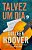 Talvez Um Dia - Imagem 1