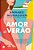 Amor de Verão - Imagem 1