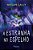 A Estranha no Espelho - Imagem 1