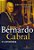 Bernardo Cabral, o Cronista - Imagem 1